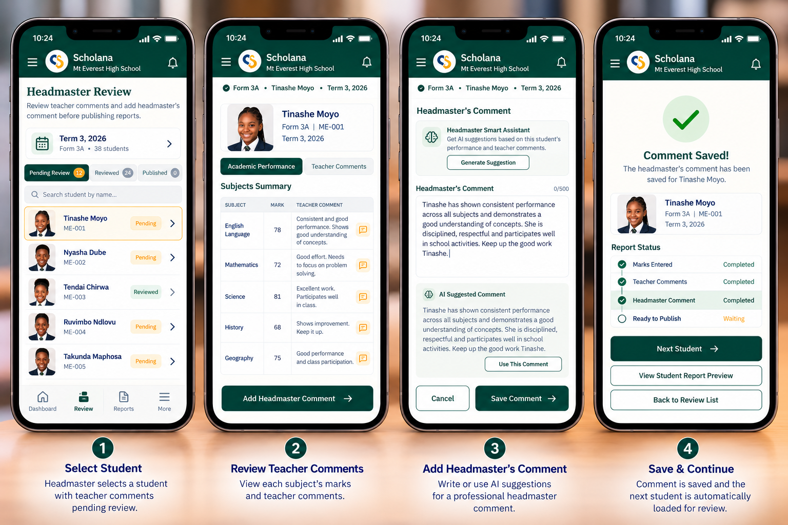 Scholana Headmaster Review workflow — select student, review teacher comments, add headmaster's comment, save and continue